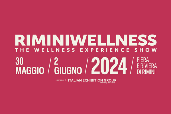 Riminiwellness ritorna dal 30 maggio al 2 giugno.