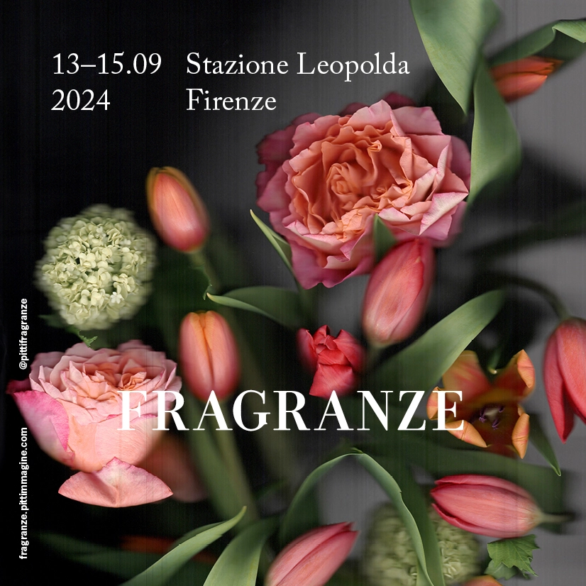 Pitti Fragranze 2024 - 13/19 settembre Firenze